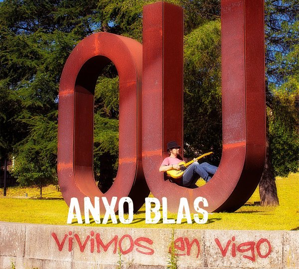 VIVIMOS EN VIGO, primeiro traballo en solitario de Anxo Blas