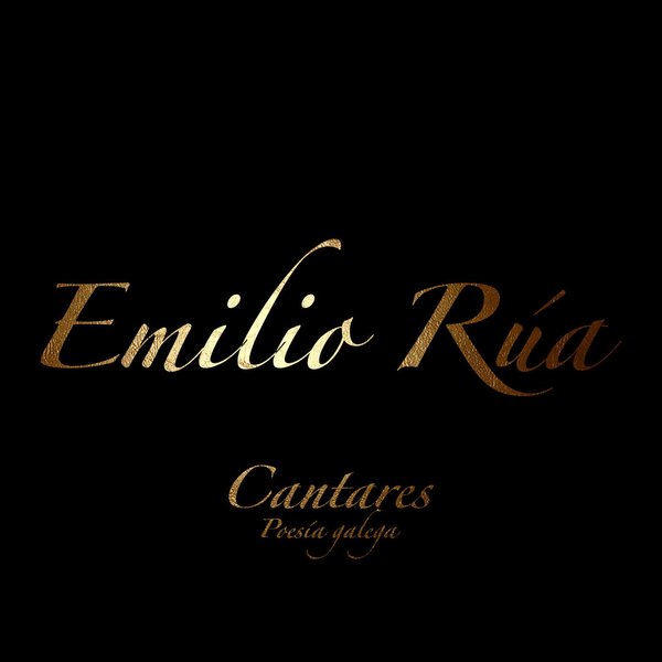 Emilio Rúa - "Cantares-poesía galega"