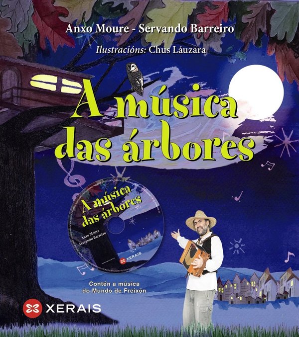 "A MÚSICA DAS ÁRBORES" - Anxo Moure / Servando Barreiro