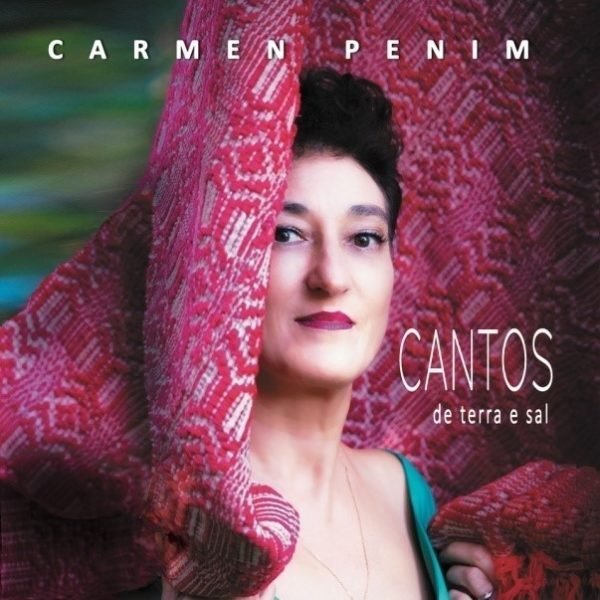 Carmen Pením - CANTOS DE TERRA E SAL