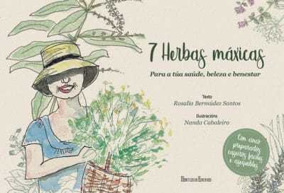 "7 HERBAS MÁXICAS", Rosalía Bermúdez e Nanda Cabaleiro